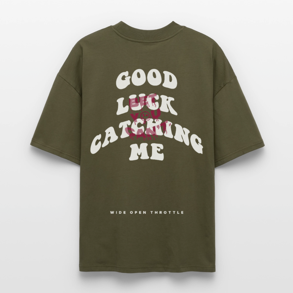 Good Luck Catching Me Oversize T-Shirt - Khaki